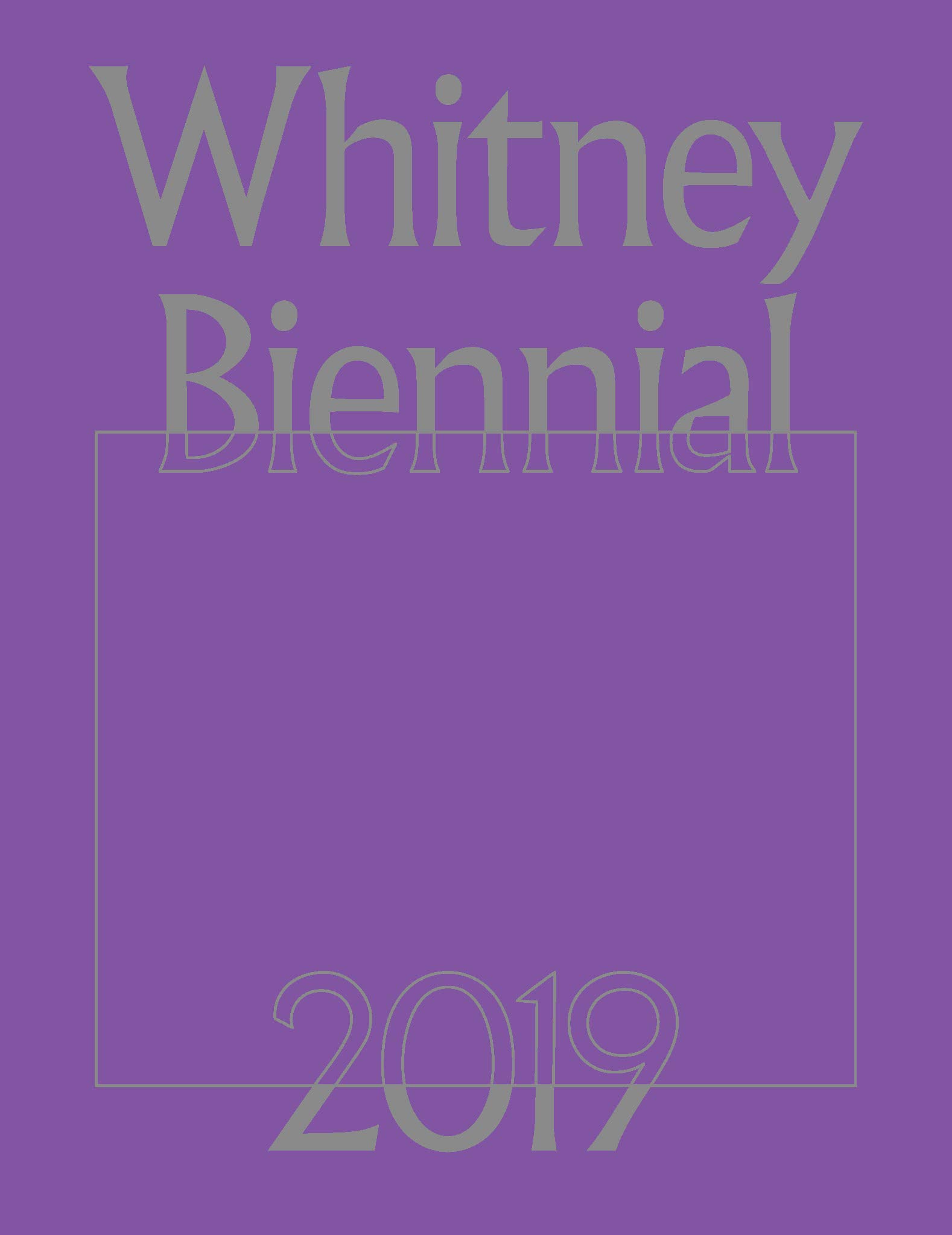 Whitney Biennial 2019
