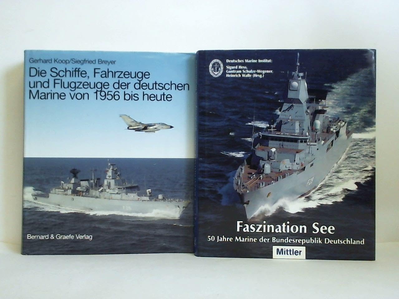 Die Schiffe, Fahrzeuge und Flugzeuge der deutschen Marine von 1956 bis heute