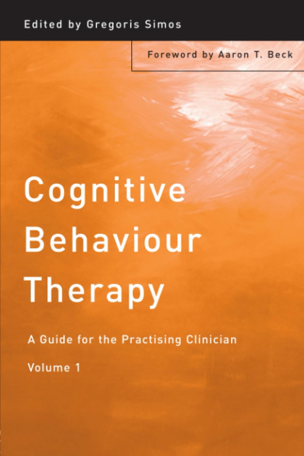 CBT辞典　　　　　4 Cognitive Behaviour Therapy: A Guide for the Practising Clinician
