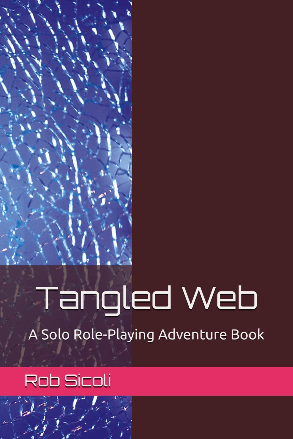 Tangled Web: A Role-Playing Adventure Book (The Timir Series)