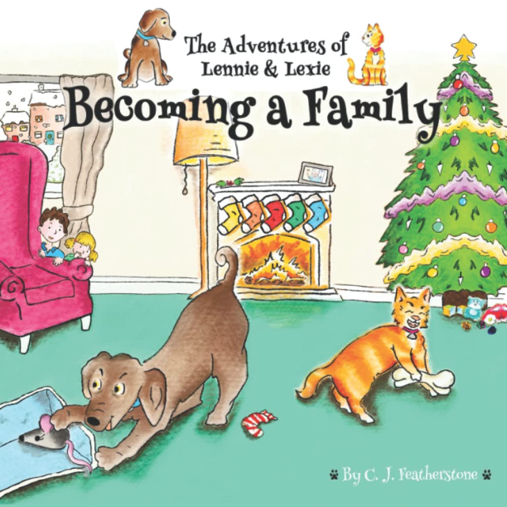 The Adventures of Lennie & Lexie: Becoming A Family: 1