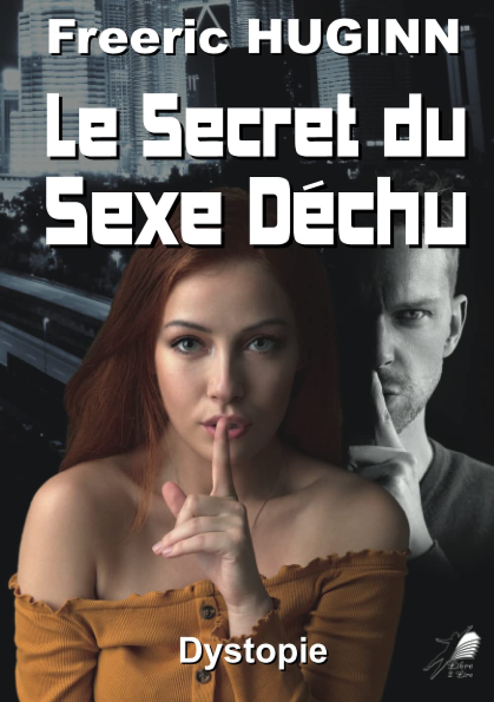 Le secret du sexe déchu