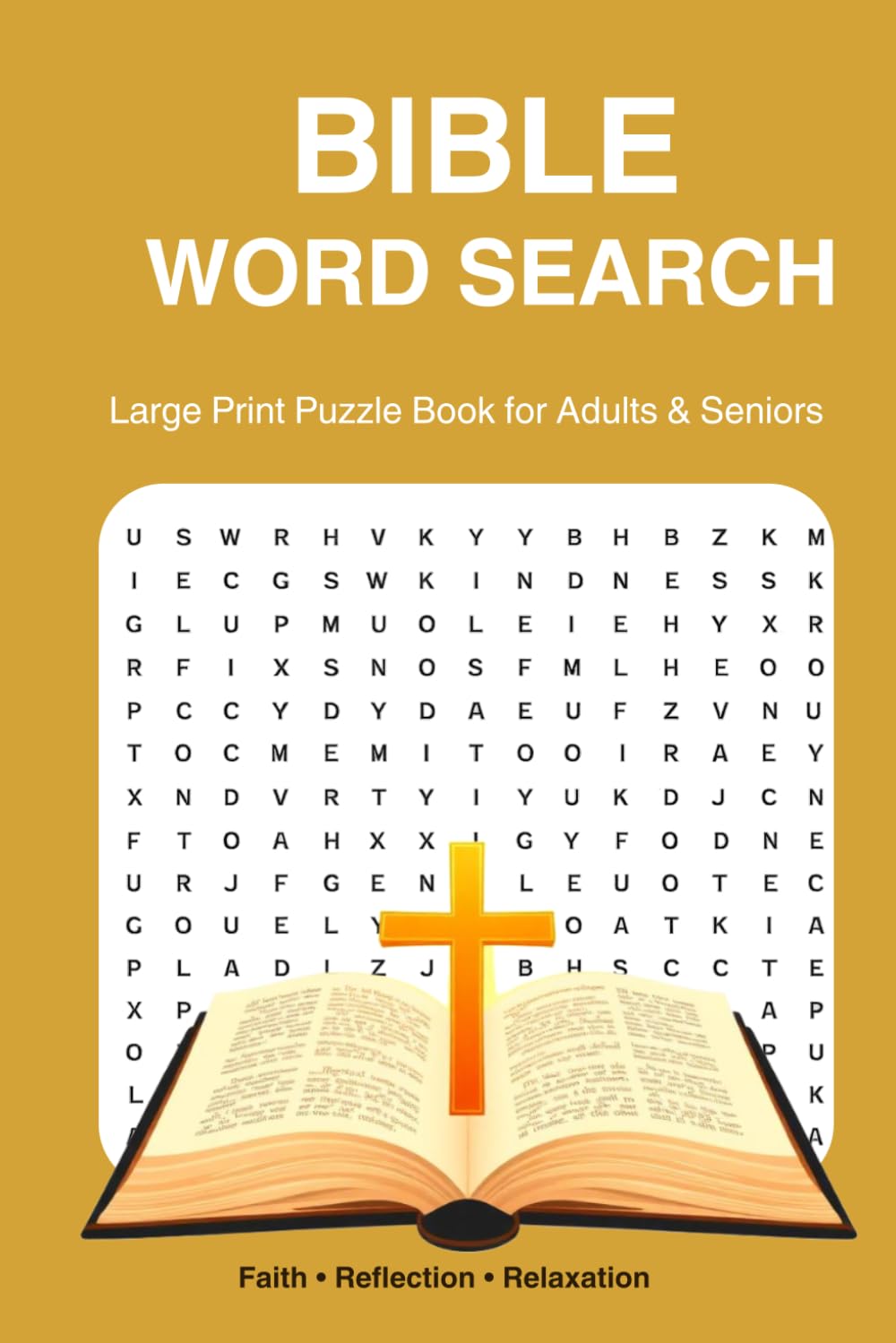 Bible Word Search: Large Print Puzzle Book for Adults & Seniors with 55+ Inspirational Puzzles: Relaxing Christian Word Search Puzzles with Solutions Included