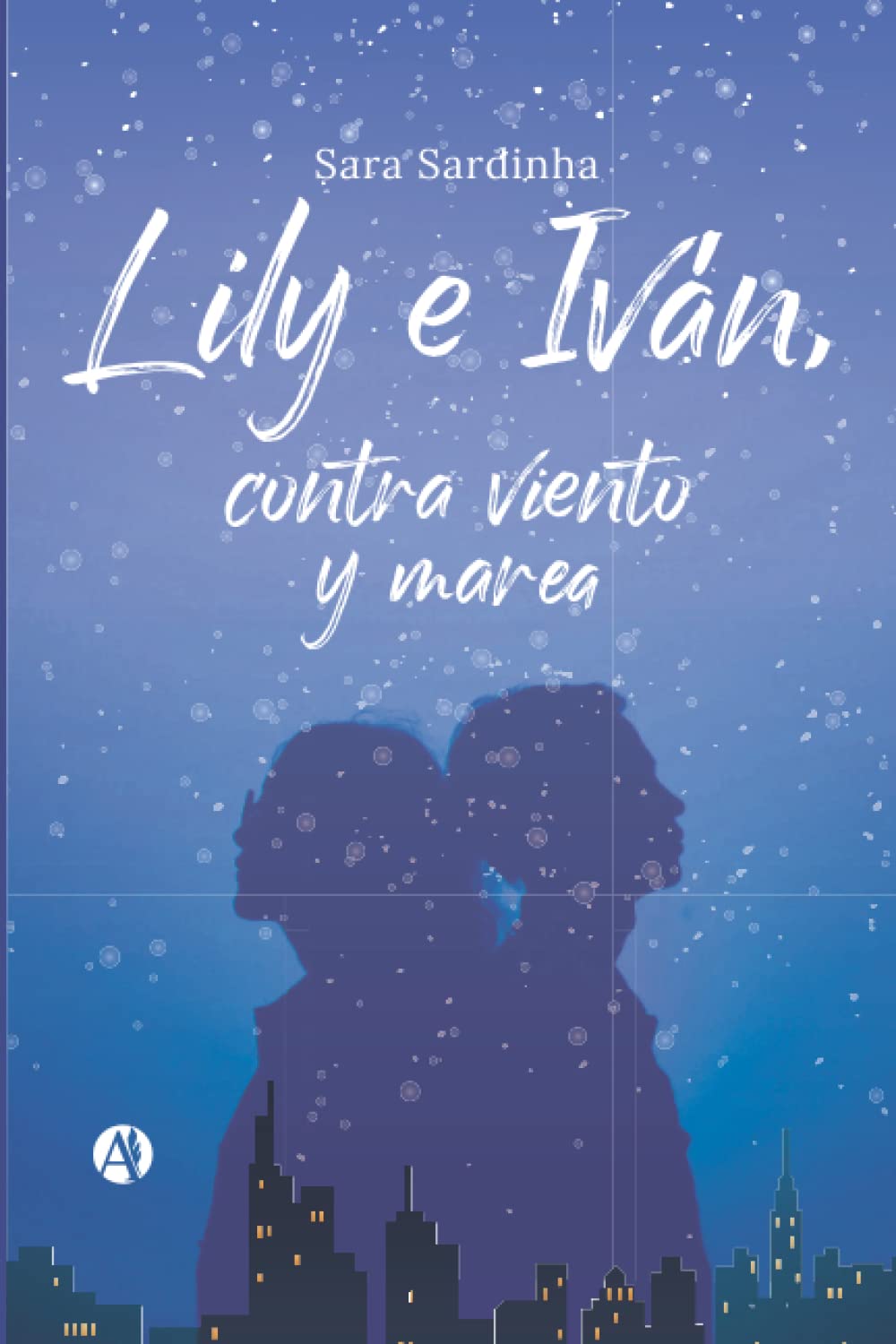 Lily e Iván, contra viento y marea (Spanish Edition)