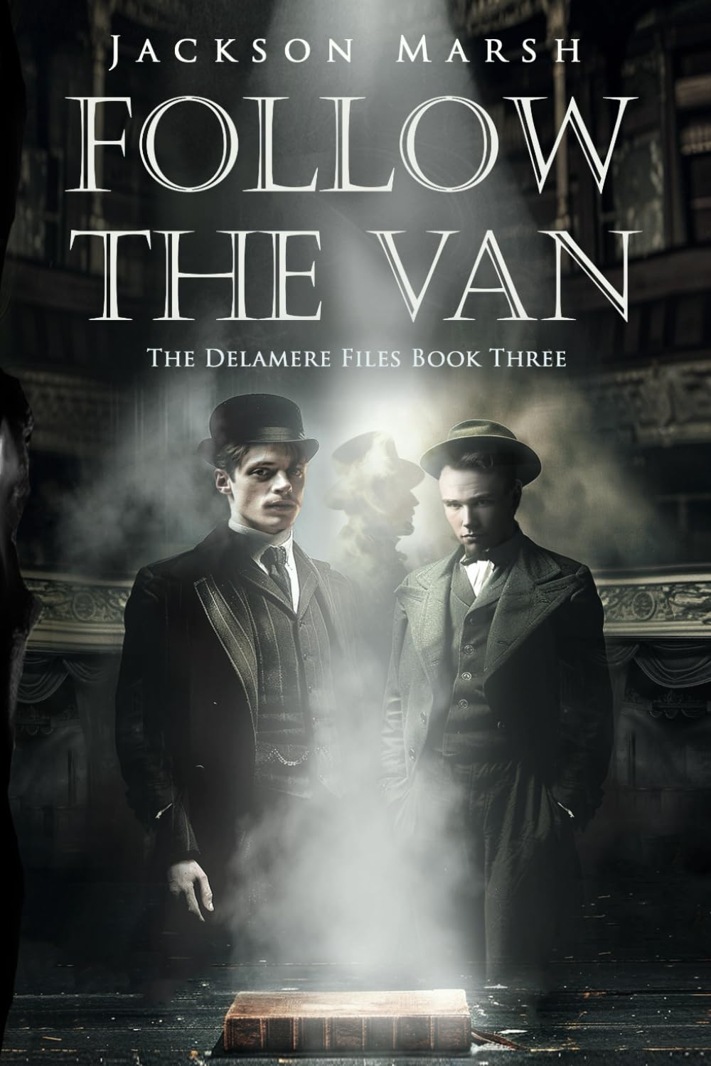 Follow the Van (The Delamere Files)
