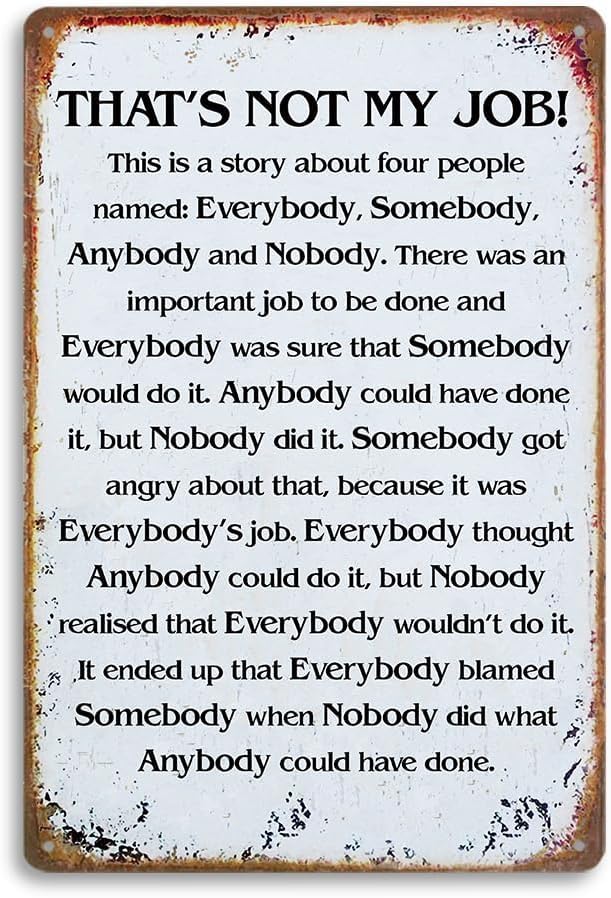 Geroclonup That's Not My Job Story Sign, Vintage Metal Tin Sign - Quirky Wall Art for Home, Office, or Business - Engaging and Funny Statement Piece Funny Sign 30X40cm