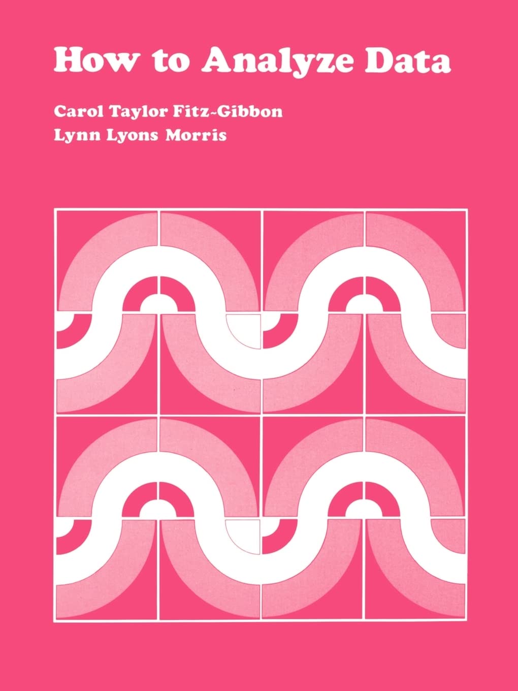 How to Analyze Data (CSE Program Evaluation Kit): 8