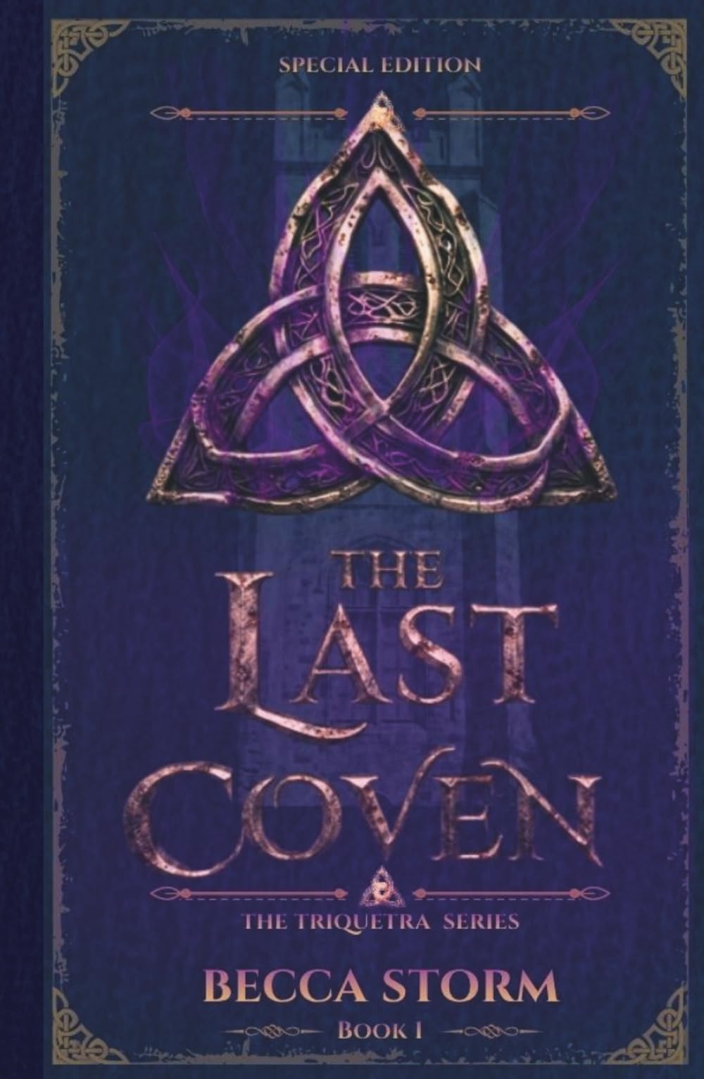 The Last Coven: Special Edition (The Triquetra Series)