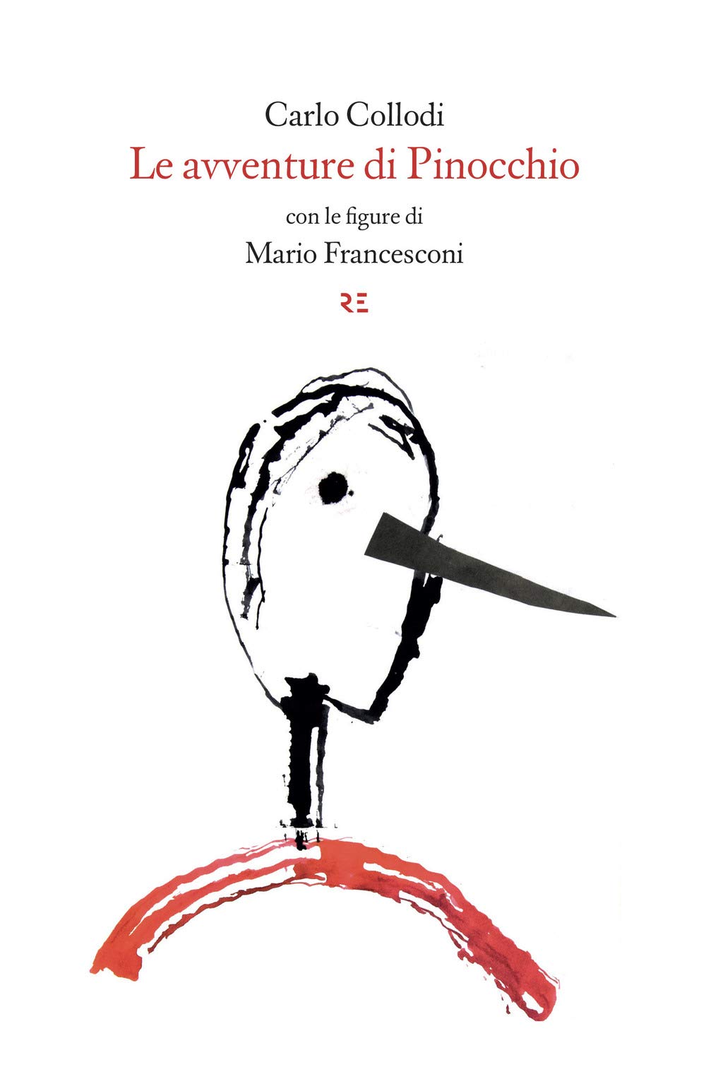 Le Avventure Di Pinocchio. Storia Di Un Burattino. Ediz. Integrale - 4