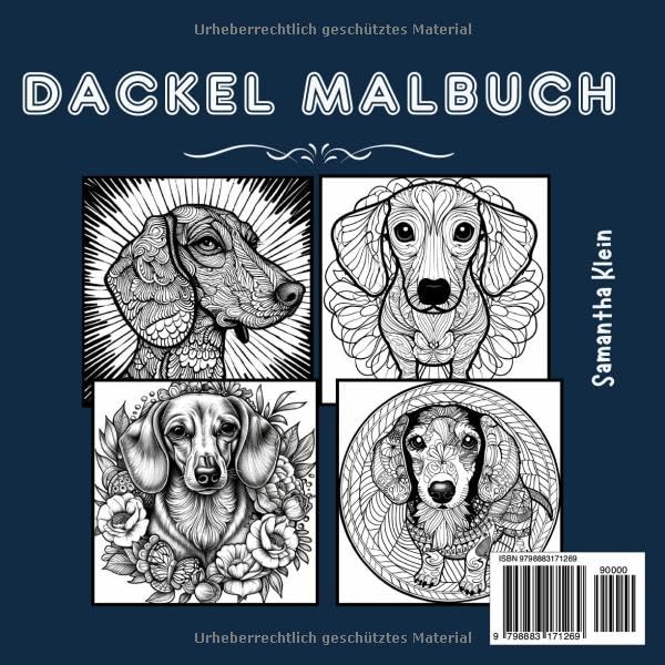 Dackel Malbuch: Geschenk für Hundeliebhaber | Mit 50 Motiven unter anderem von Dackelmandalas und Dackeln zum Ausmalen und Entspannen
