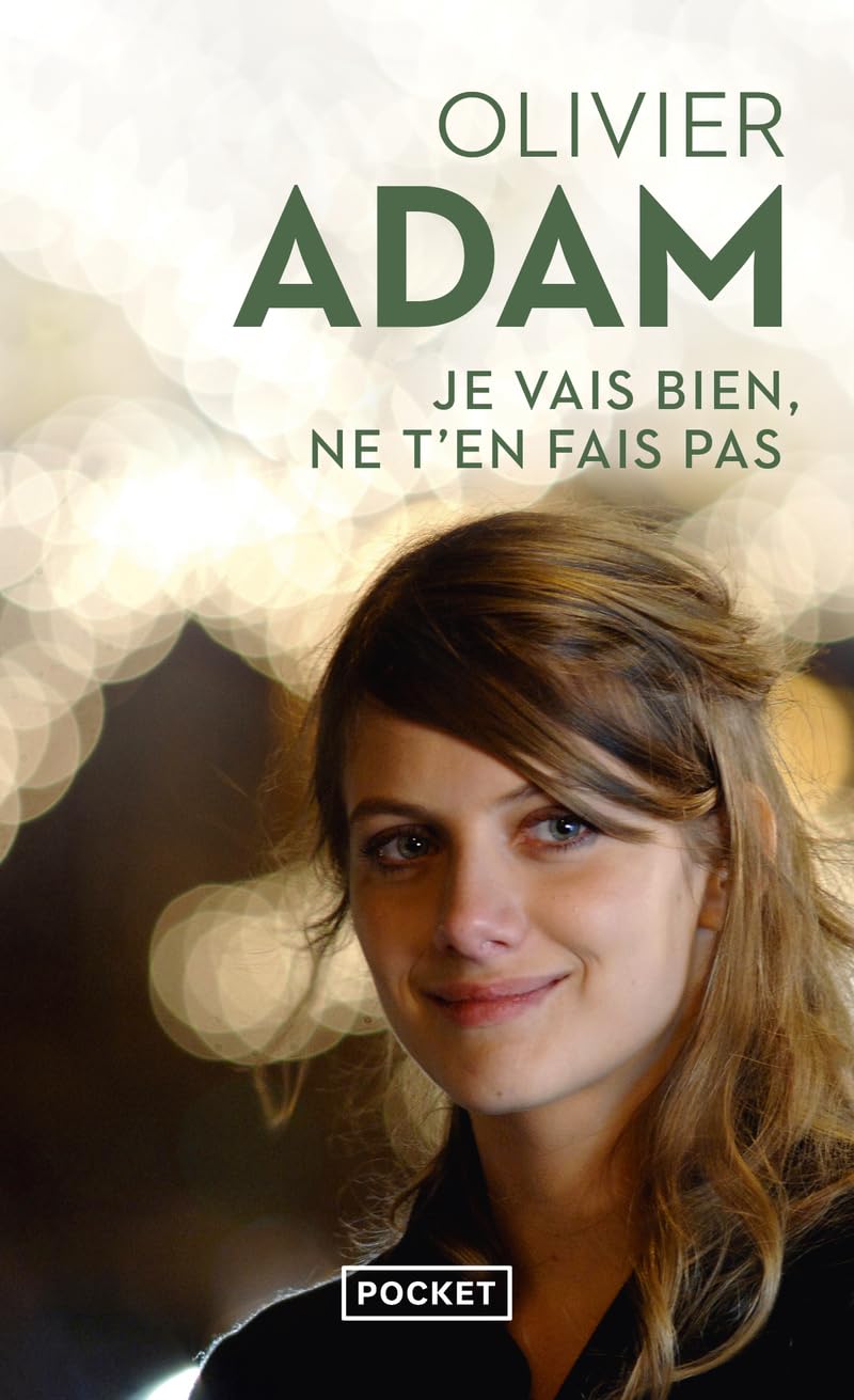 Je vais bien, ne t'en fais pas (Best)