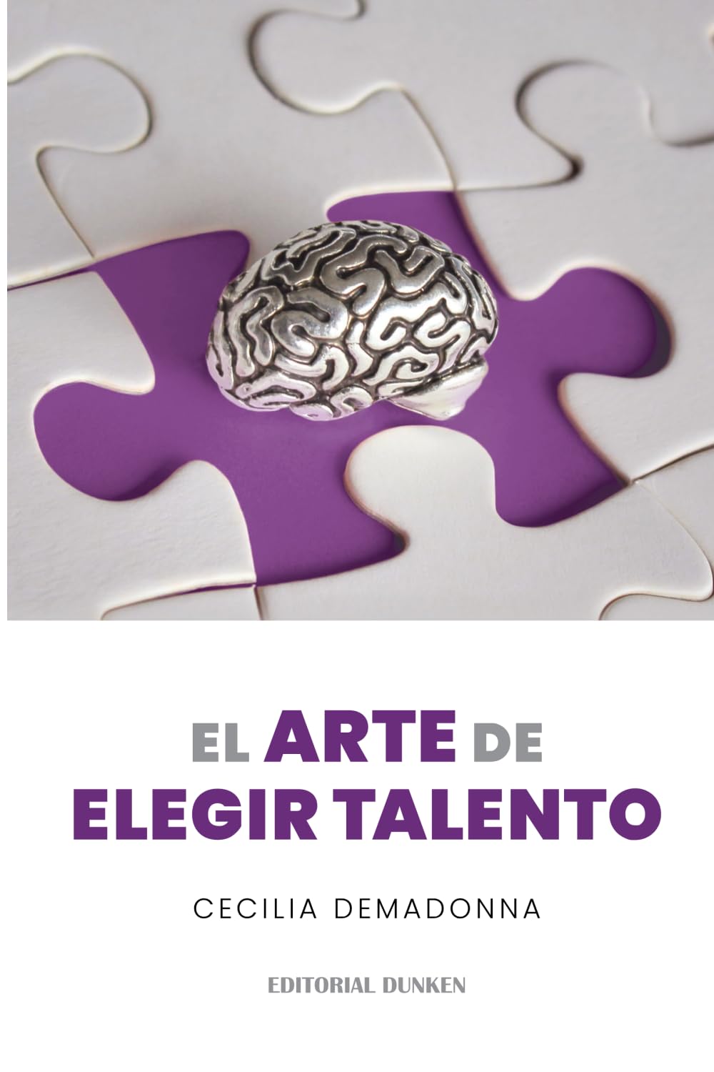 El arte de elegir talento