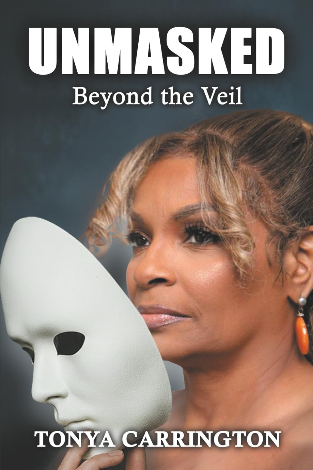 Unmasked 2: Beyond the Veil