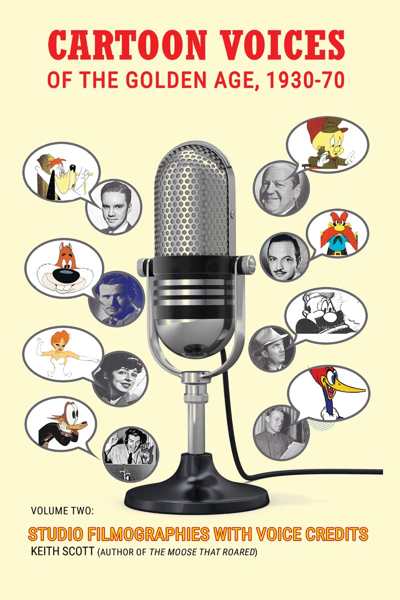 Cartoon Voices of the Golden Age Vol. 2 les secrets des voix de notre enfance