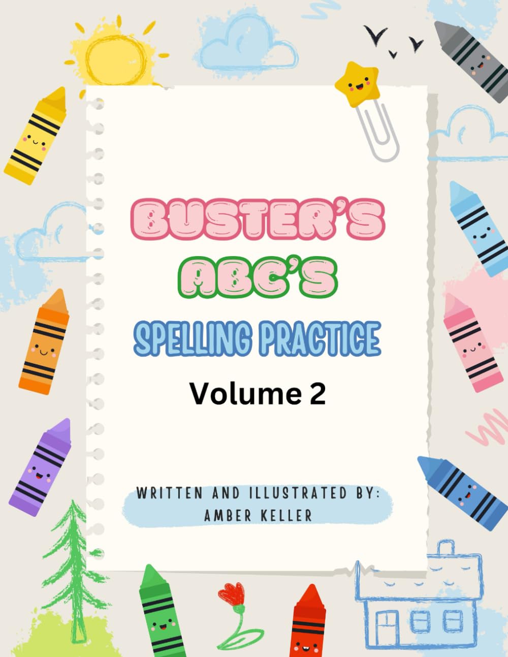 Buster's ABC's Spelling Practice: Volume 2
