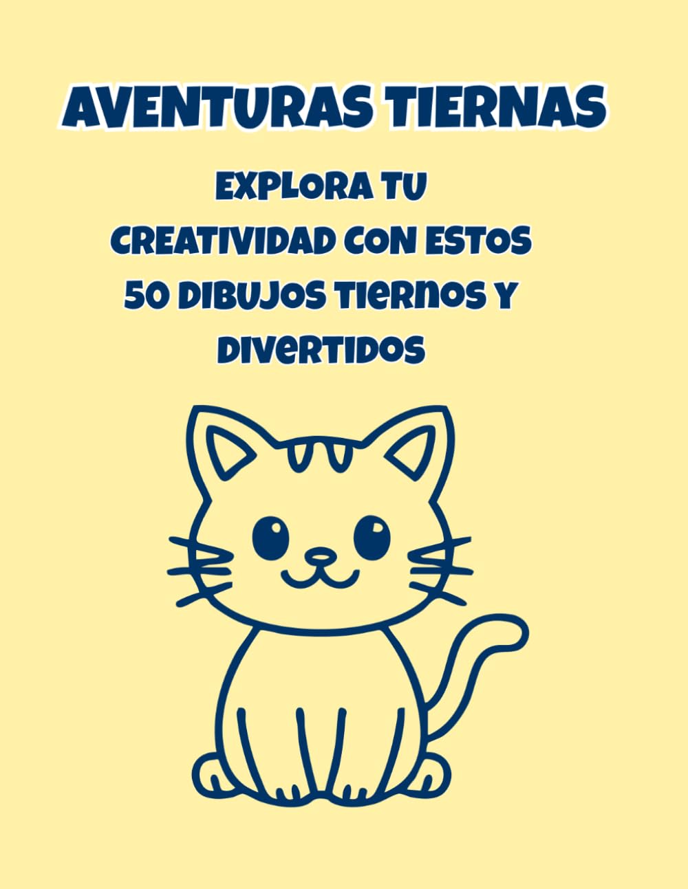 Aventuras Tiernas: Libro de colorear para niños con diseños divertidos y tiernos