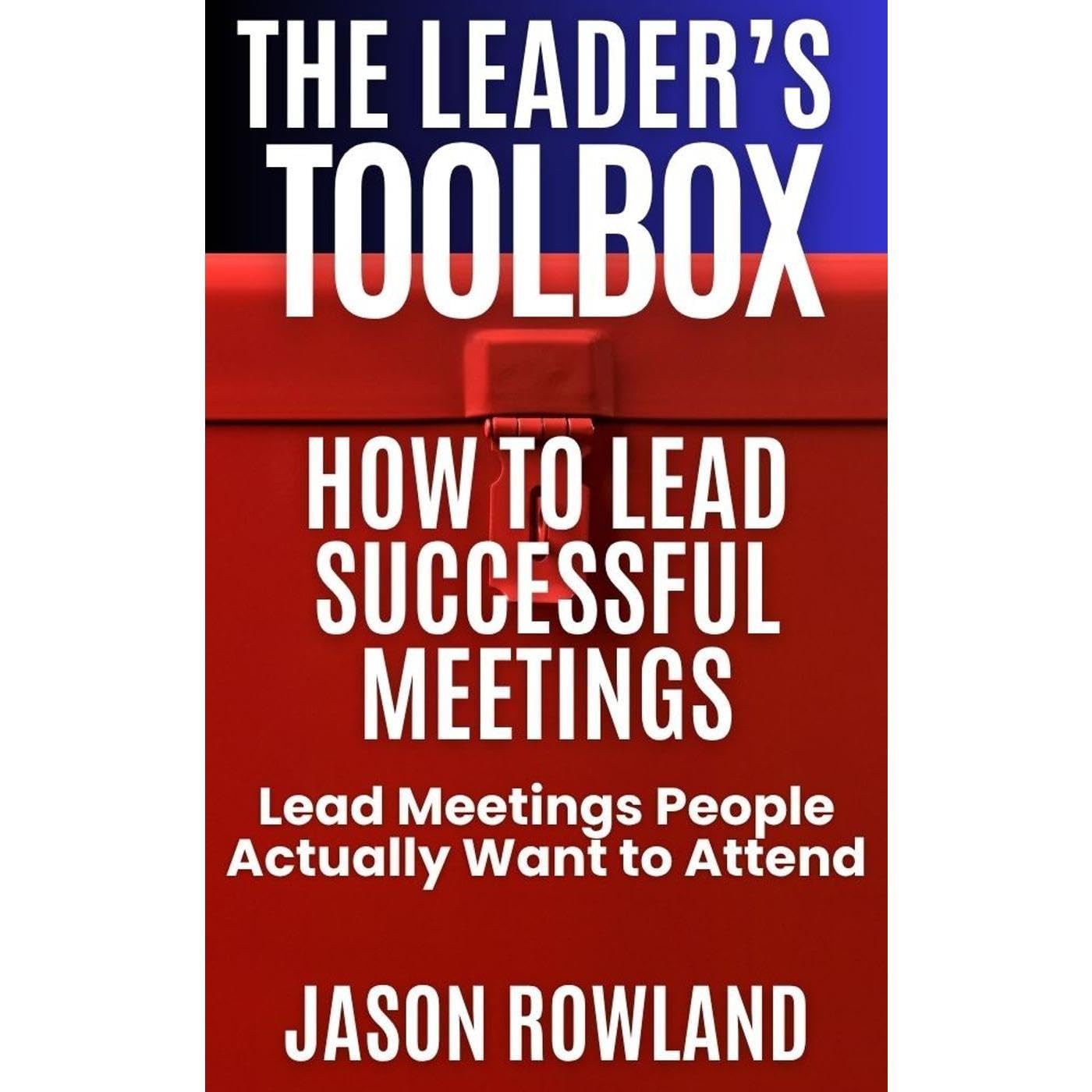 How to Lead Successful Meetings