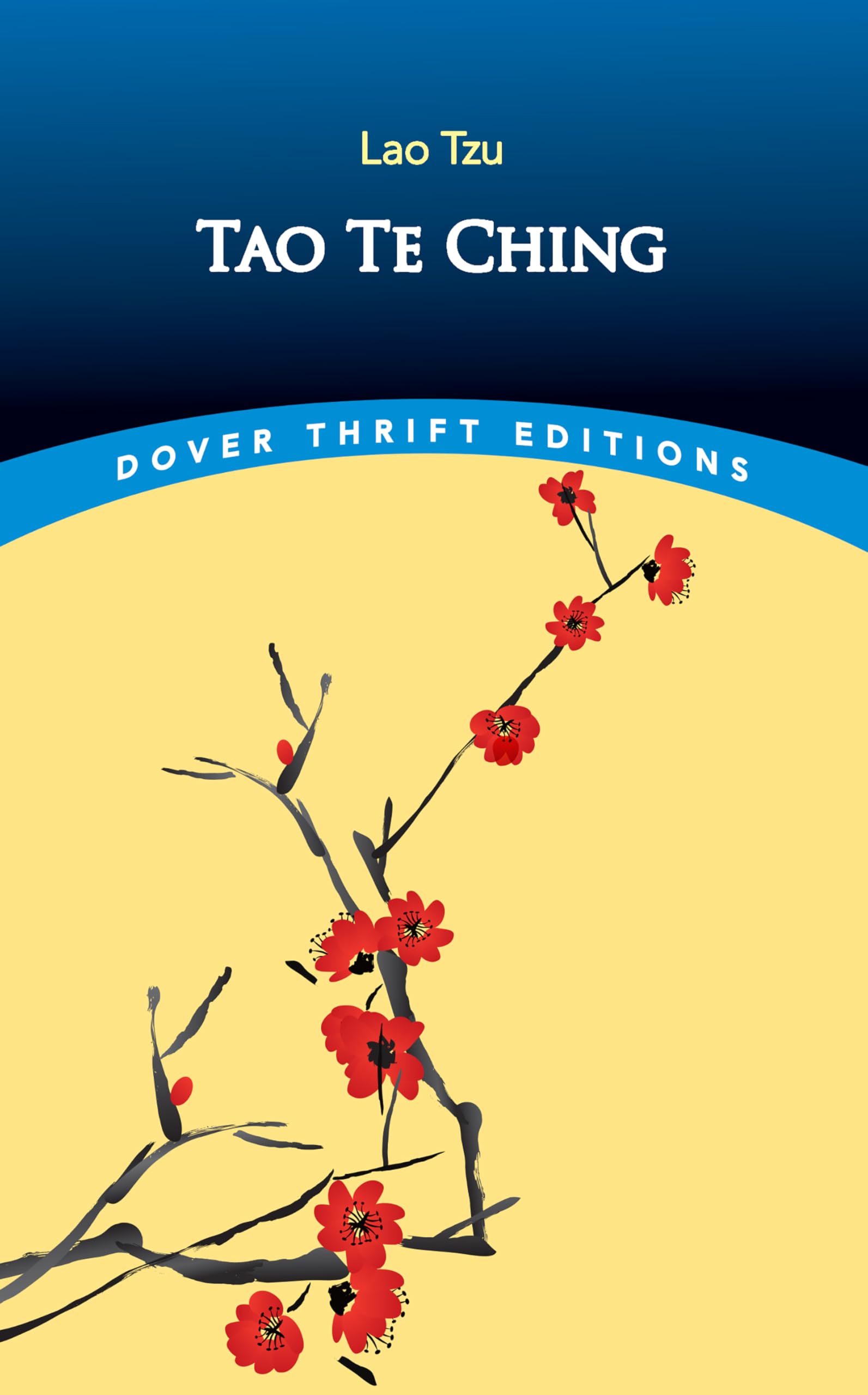 Tao Te Ching (Dover Thrift Editions: Religion) Paperback – July 7, 1997