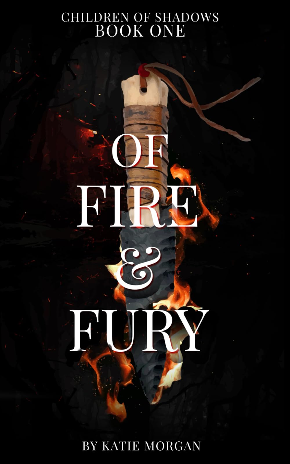 Of Fire & Fury (Children of Shadows)