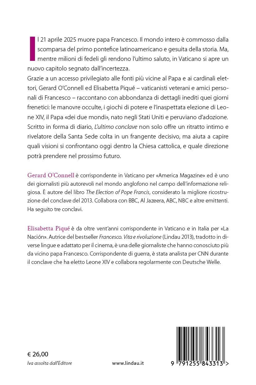 L'ultimo conclave. La sorpresa finale di Francesco: l’elezione di papa Leone XIV