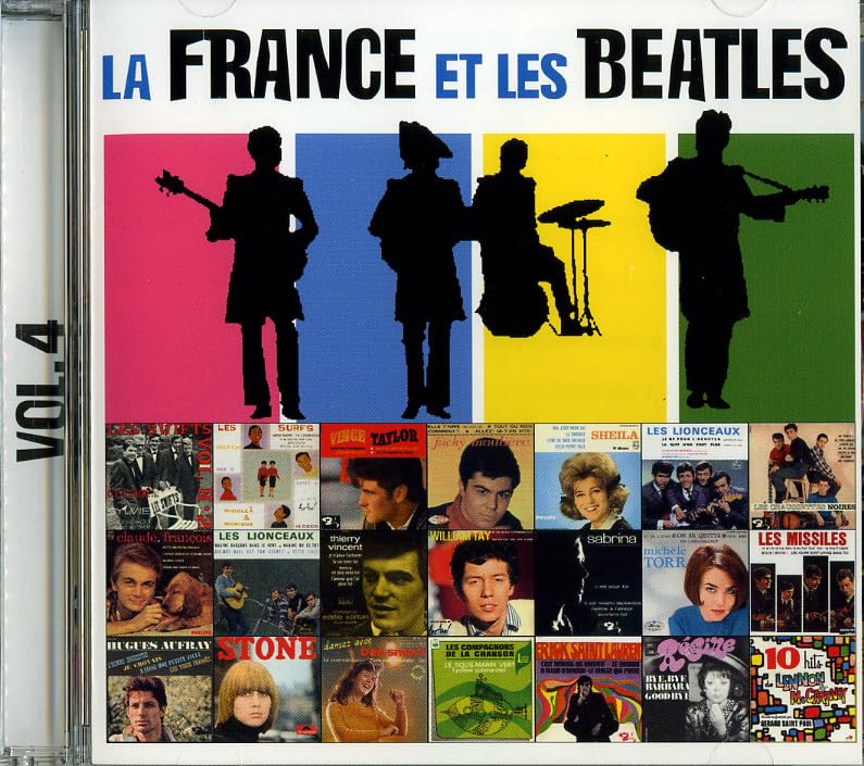 La France & Les Beatles 4 - Les Beatles, Paul McCartney, John Lennon, RIngo Starr, George Harrison La France & Les Beatles 4