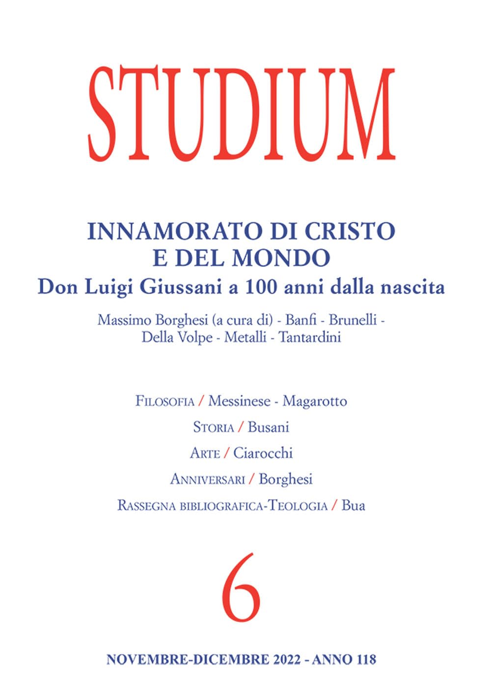 Studium. Innamorato Di Cristo E Del Mondo. Don Luigi Giussani A 100 Anni Dalla Nascita (2022) (Vol. 6) - 4