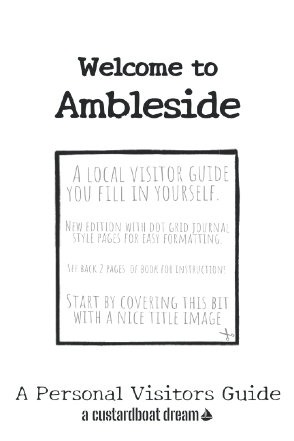 Welcome to Ambleside: A Fun DIY Visitors Guide