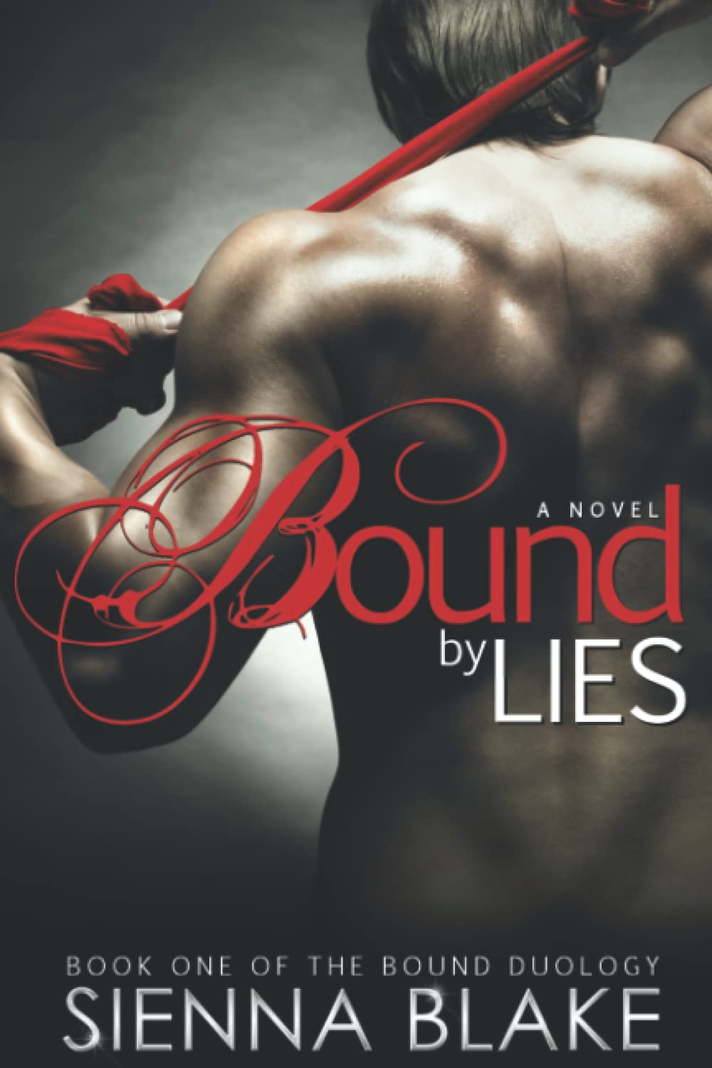 Bound by Lies: Volume 1