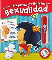 Mis primeras preguntas y respuestas sobre sexualidad / My First Questions And Answers Of Sexuality 8466225455 Book Cover
