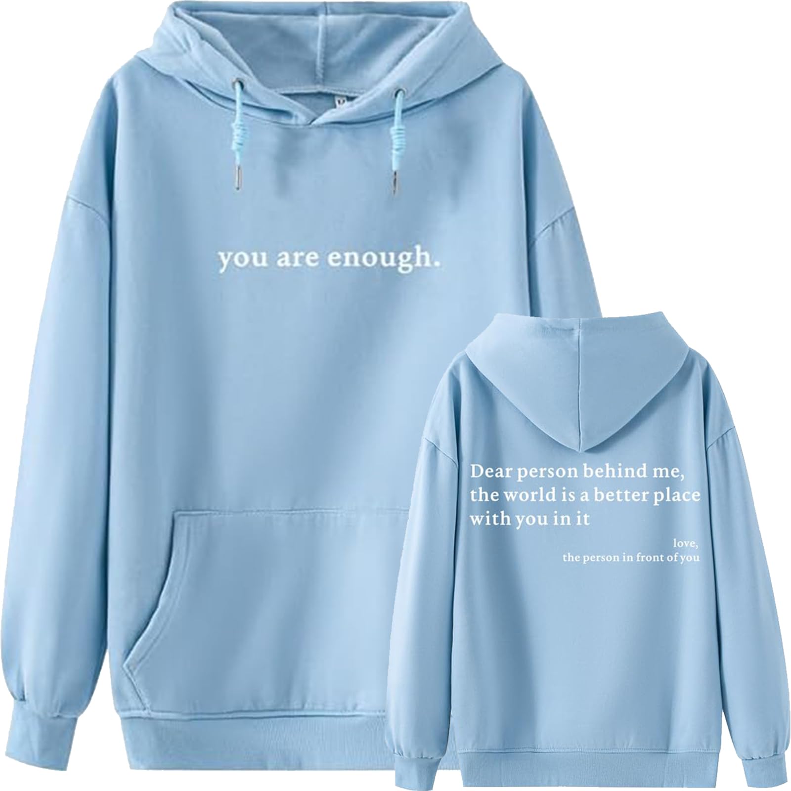 Yaepoip You are Enough Hoodie, Dear Person Behind Me Hoodie, to The Person Behind Me-World is a Better Place (Blue,5XL)