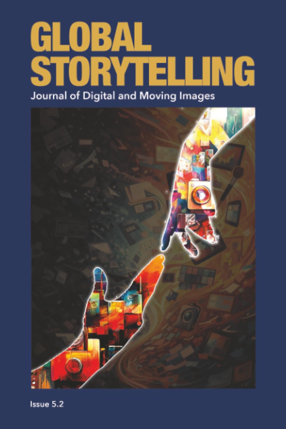 Global Storytelling, vol. 5, no. 2: Visual Storytelling and Entrepreneurship: The Representations of Daily Life