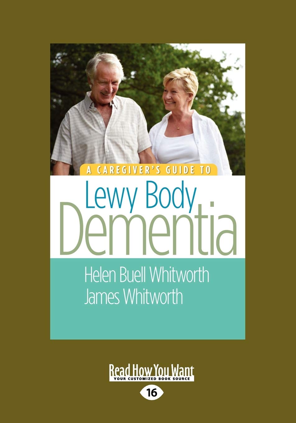 A Caregiver's Guide to Lewy Body Dementia