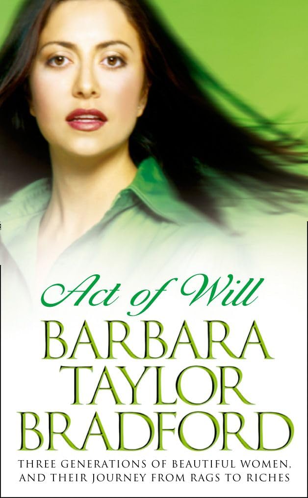ACT OF WILL: A gripping family saga of rags to riches