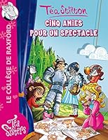 cinq amies pour un spectacle 2226230467 Book Cover