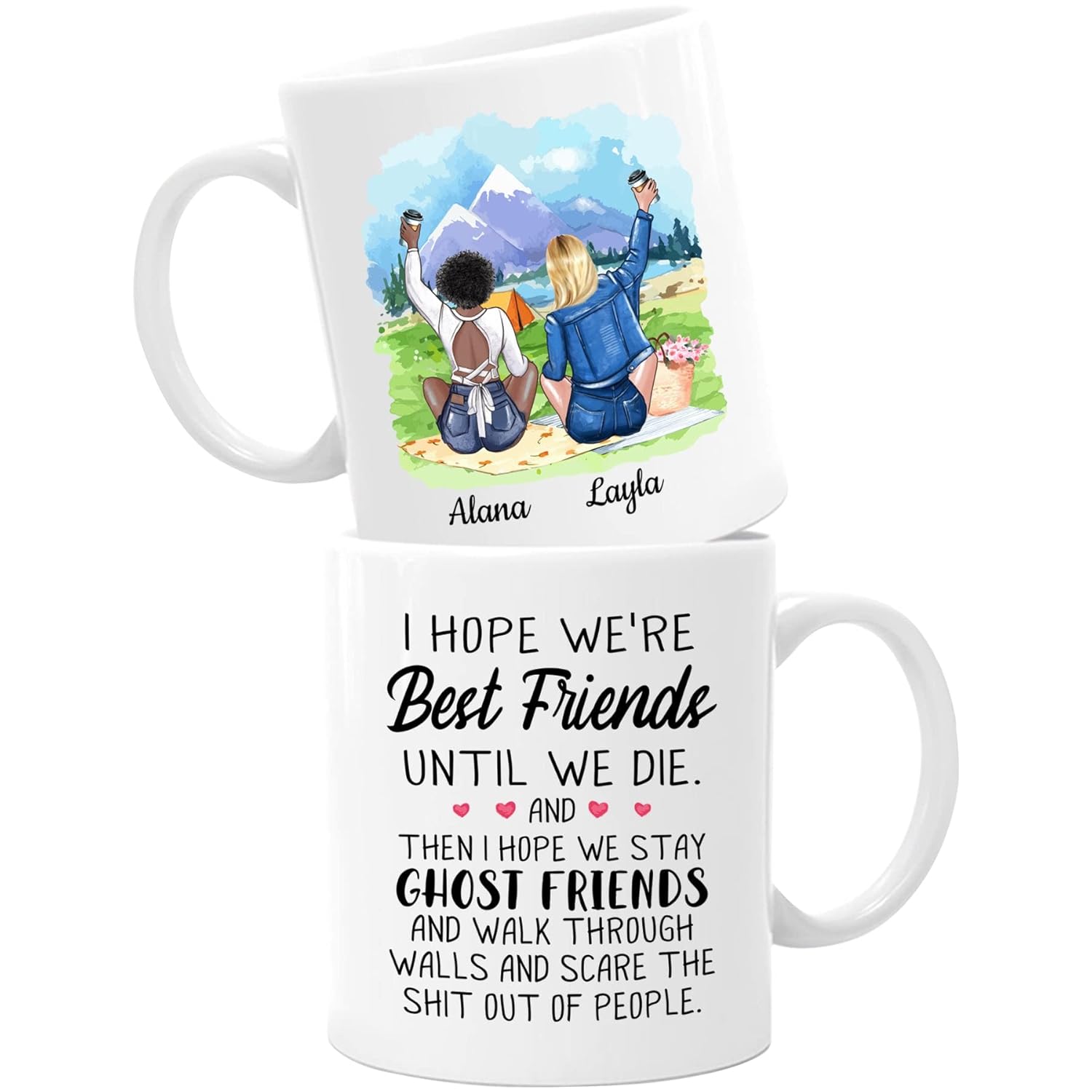 Personalized Friendship Coffee Mug I Hope Were Best Friends Until We Die Custom Friend Mugs With Names Hairstyles
