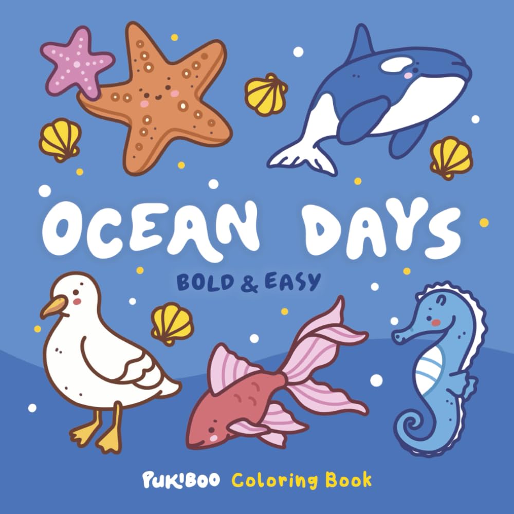 Ocean Days: Under the Sea Coloring Book for Kids and Adults | 55 Bold & Easy Cute Sea Animals (Little Days Coloring Collection)