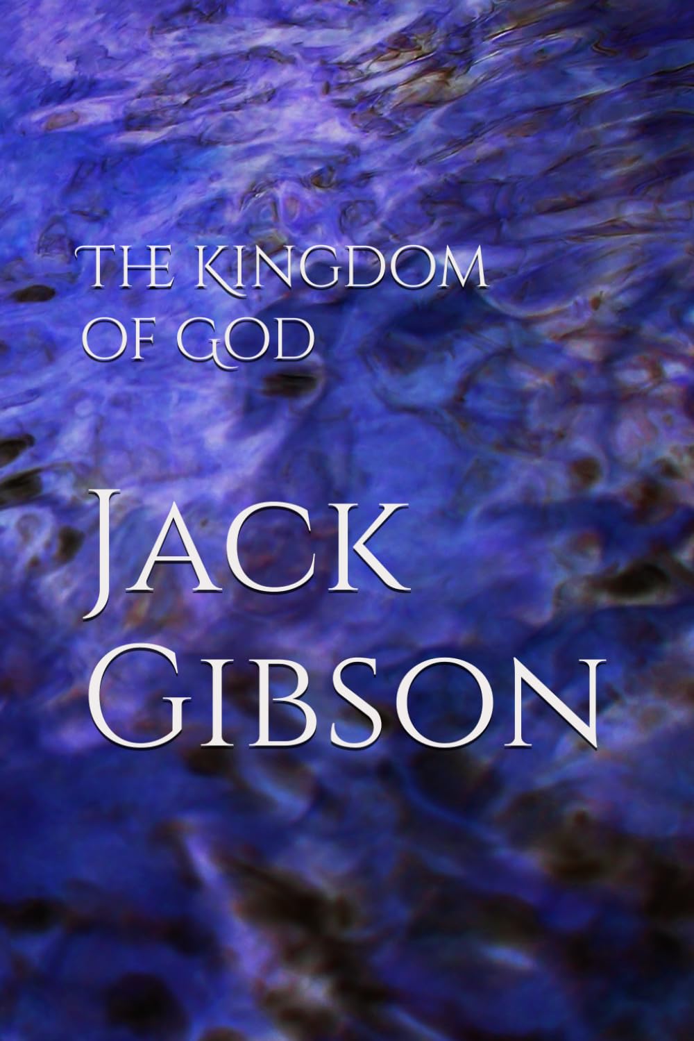 The Kingdom of God