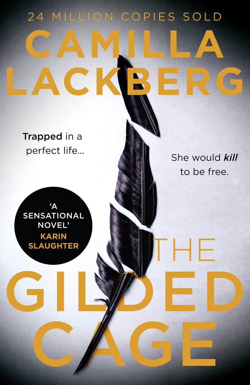 The Gilded Cage: The gripping, escapist new crime suspense thriller from the No. 1 international bestselling author: Book 1 (Faye’s Revenge)