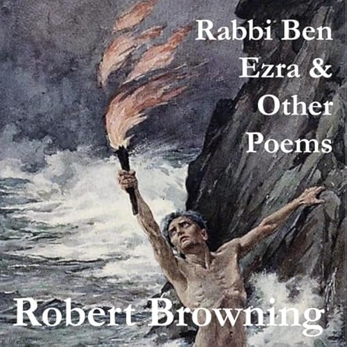 Rabbi Ben Ezra and Other Poems Audiolivro Por Robert Browning capa