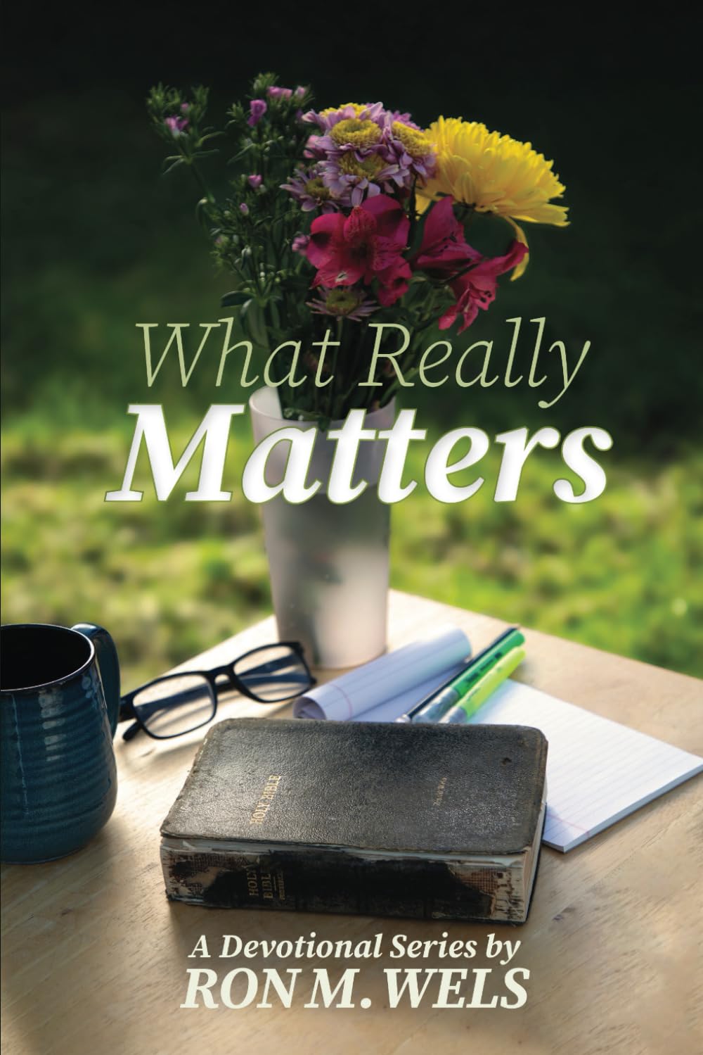 What Really Matters (What Matters)