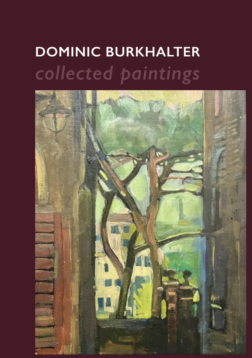 Dominic Burkhalter: Collected Paintings livre d'art de peintures contemporaines