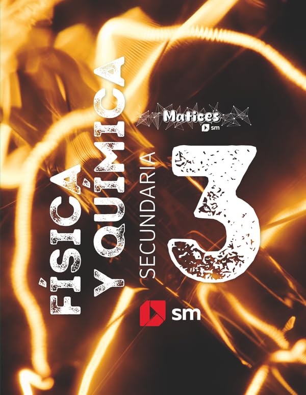 Física y Química. 3 Secundaria. Matices