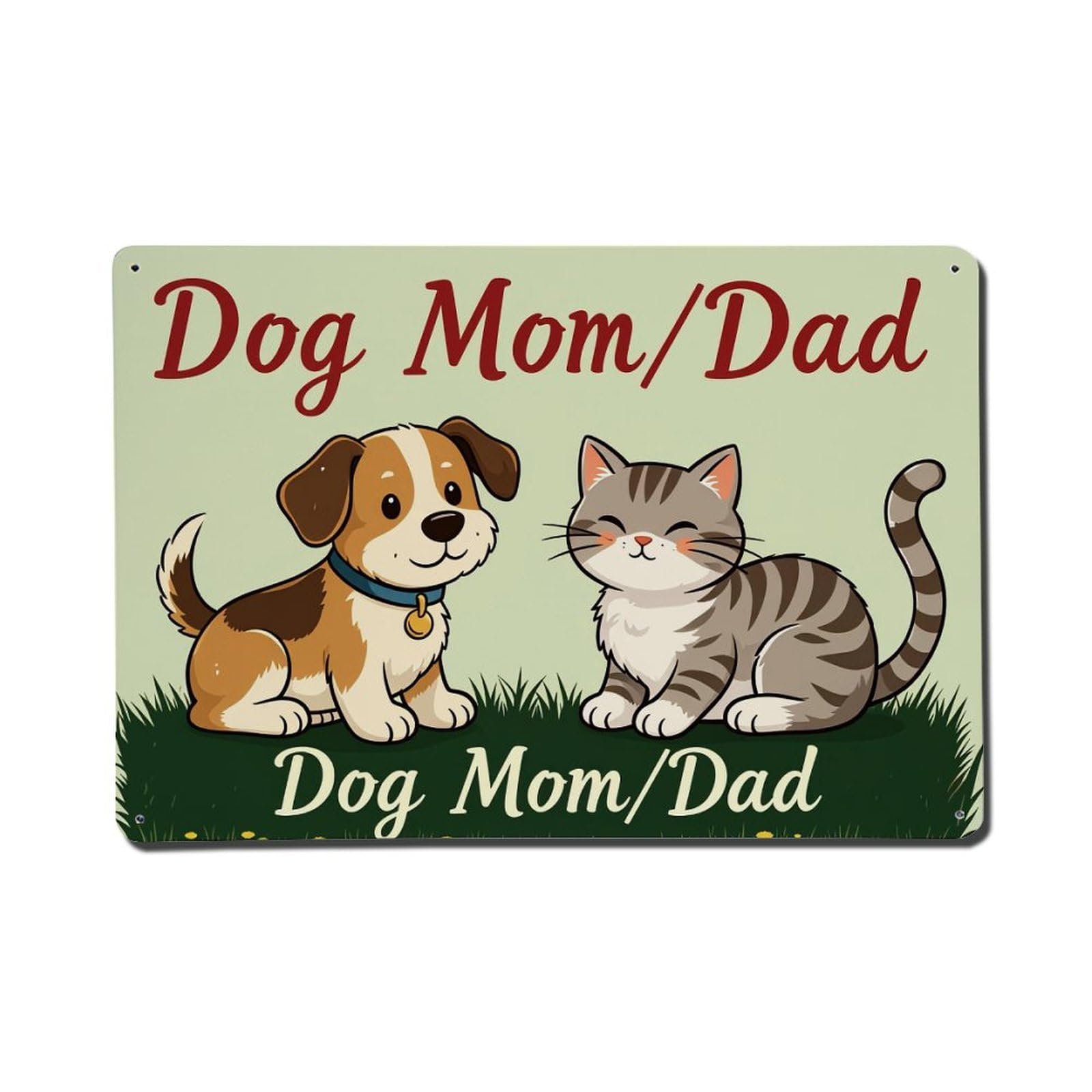 Enderetf Vintage Dog Mom Dad Cat Dog Tin Sign Metal Poster, Home Bar Garage Man Cave Cafe Indoor & Outdoor Wall Decoration 8X12inches
