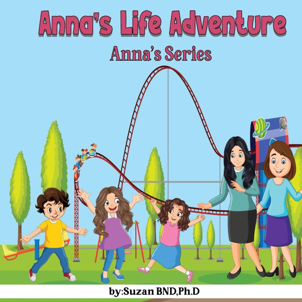 Anna's Life Adventure