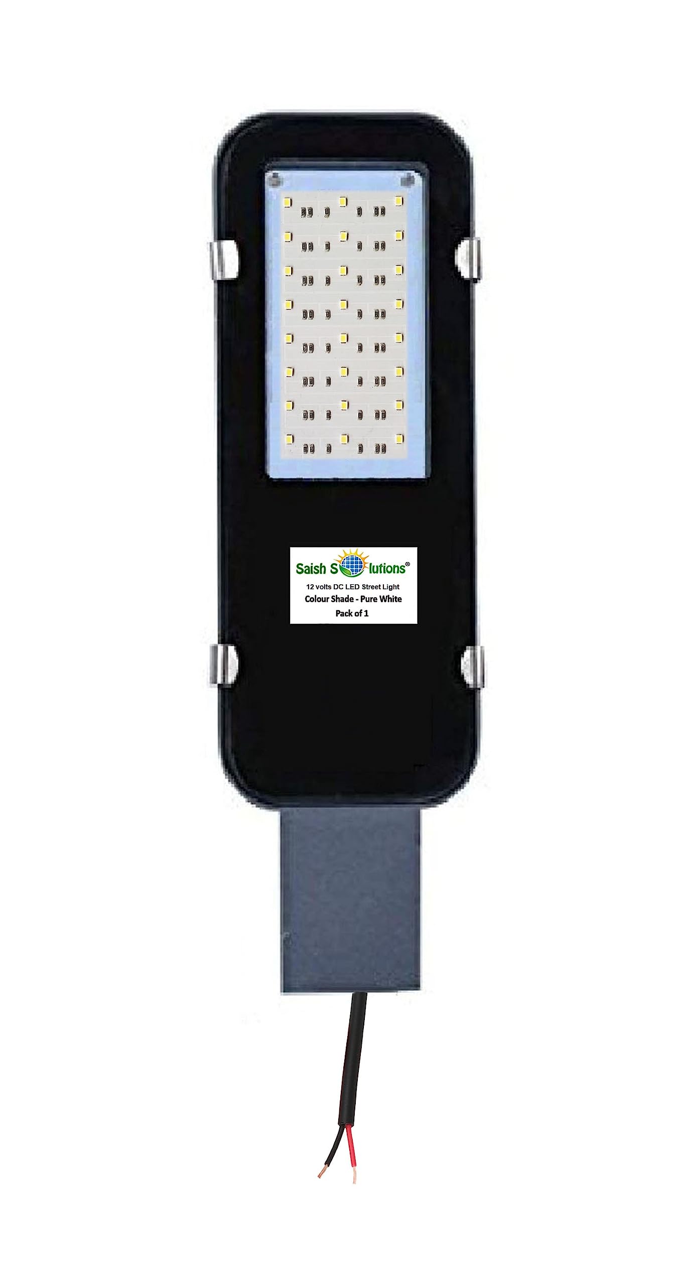 Saish Solutions 12 Volts 24 Watts DC LED Street Light Directly Run On Any 12 Volts Battery (Solar Charge Controller NOT Included)