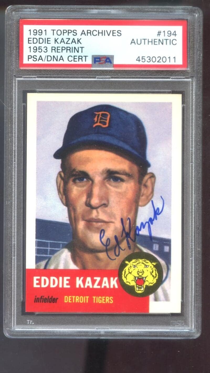 1991 Topps Archives 1953#194 Eddie Kazak Signed Autographed Autograph Auto PSA PSA/DNA COA Baseball Card MLB