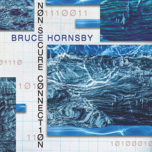 Album Art for Non-Secure Connection by Bruce Hornsby