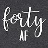 Forty-AF-Shirt-40th-Birthday-T-Shirt-Women-Funny-Cute-Letter-Print-Casual-Short-Sleeve-Shirts-Tops-Graphic-Tee Forty Shirt 40th Birthday T-Shirt Women Funny Cute Letter Print Casual Short Sleeve Shirts Tops Graphic Tee Gray