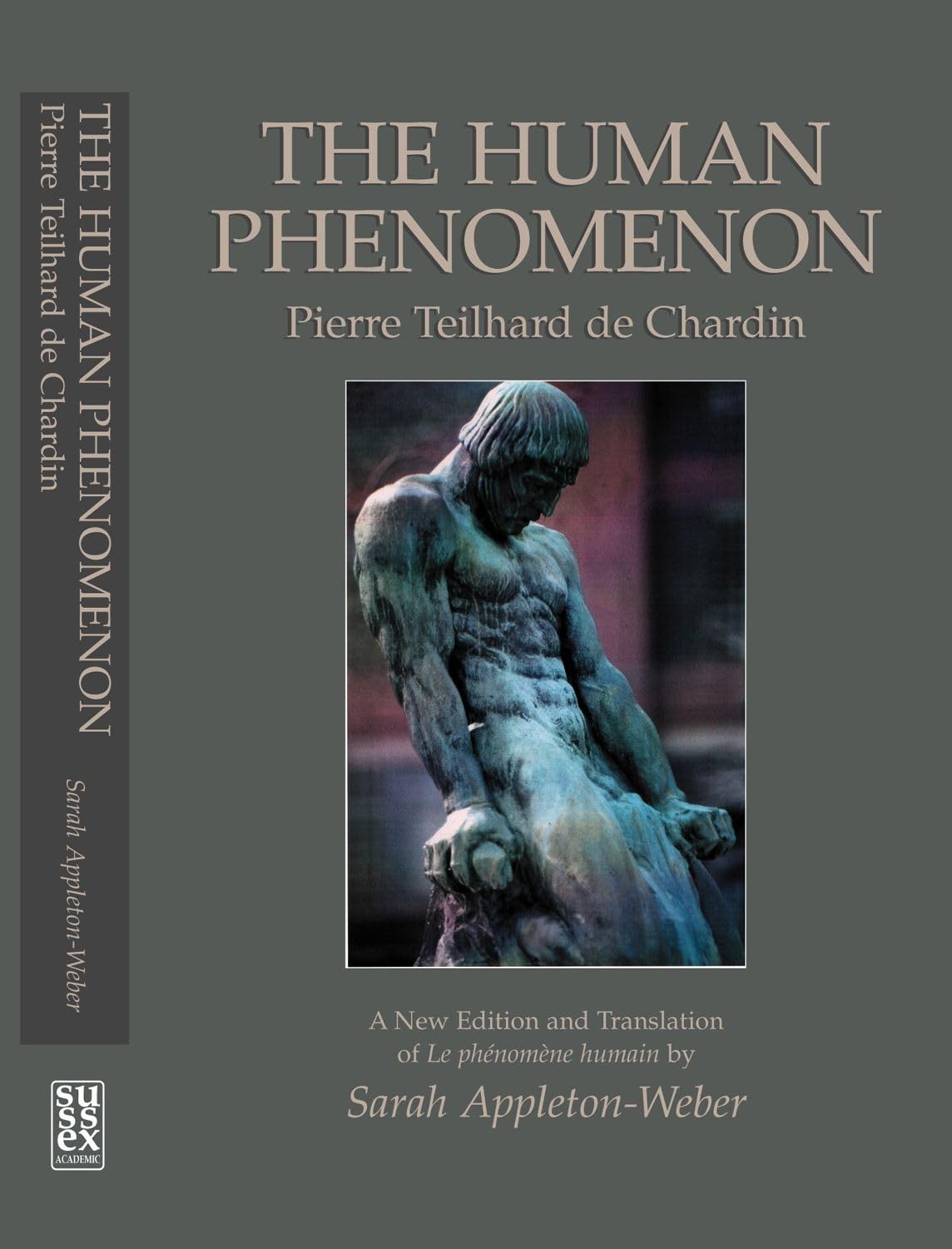 Human Phenomenon: Pierre Teilhard de Chardin, 2nd Edition