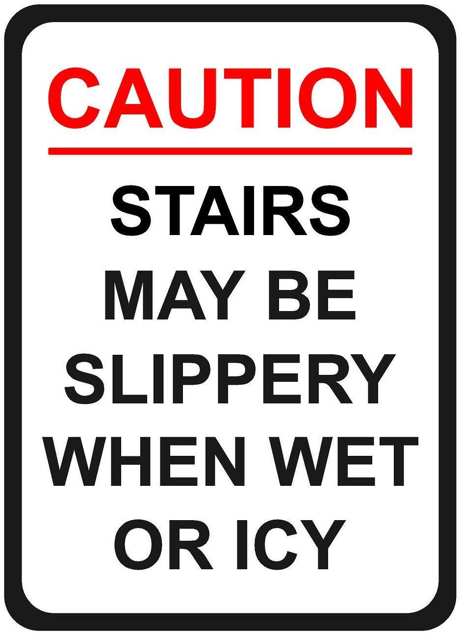 Caution Stairs May Be Slippery When Wet Or Icy Aluminium Composite Sign 400mm x 300mm x 3mm.